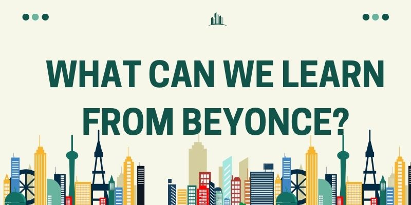 What Can We Learn From Beyonce?